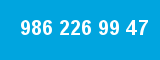 986 226 99 47